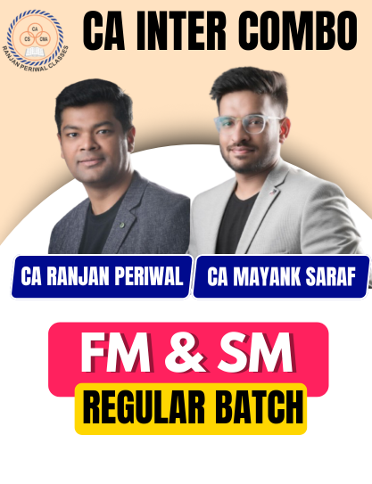 CA Inter Financial Management & Strategic Management (FMSM Regular Batch) By CA Ranjan Periwal & CA Mayank Saraf